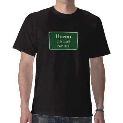Hoven, SD City Limits Sign T-Shirt