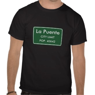 La Puente, CA City Limits Sign T-Shirt